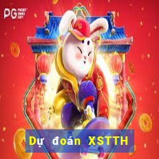 Dự đoán XSTTH ngày 11