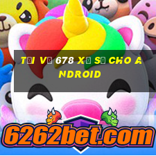 Tải về 678 xổ số cho Android