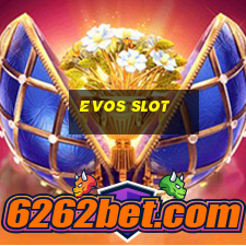 evos slot