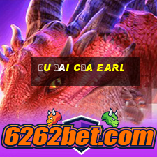 Ưu đãi của Earl