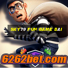 Sky79 Fun Game Bài