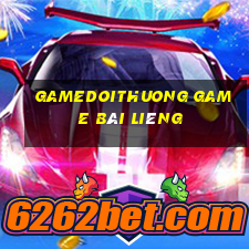 Gamedoithuong Game Bài Liêng