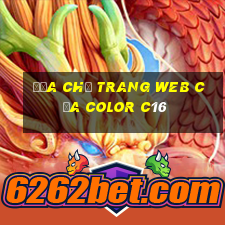 Địa chỉ trang web của Color c16