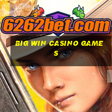 big win casino games