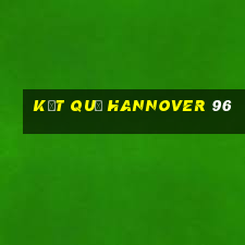 kết quả hannover 96