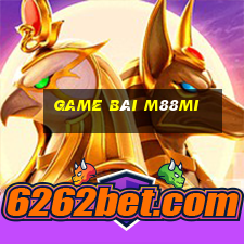 Game Bài M88mi