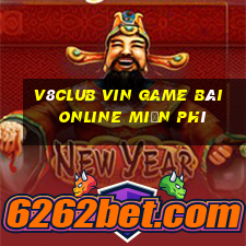 V8Club Vin Game Bài Online Miễn Phí