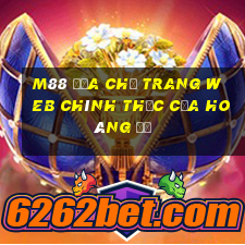 M88 Địa chỉ trang web chính thức của Hoàng đế