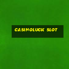 casinoluck slot