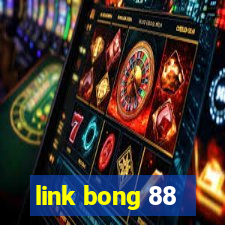 link bong 88