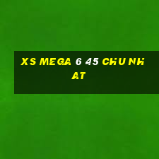 xs mega 6 45 chu nhat