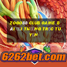 Zogo88 Club Game Bài Đổi Thưởng Trực Tuyến