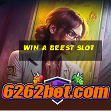 win a beest slot