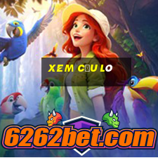 xem cầu lô