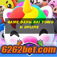 game danh bai yugioh online