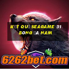 kết quả seagame 31 bóng đá nam