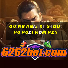 quảng ngãi xổ số quảng ngãi hôm nay