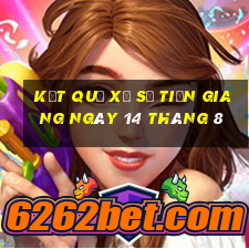 kết quả xổ số tiền giang ngày 14 tháng 8