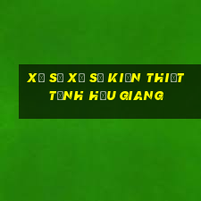 xổ số xổ số kiến thiết tỉnh hậu giang