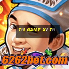 tải game xì tố