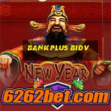 bankplus bidv