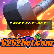 2 Game bàitương tự