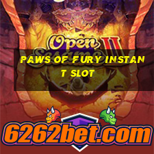 paws of fury instant slot