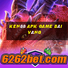 Ken88 Apk Game Bài Vàng