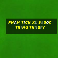 Phân tích xổ số Sóc Trăng thứ bảy