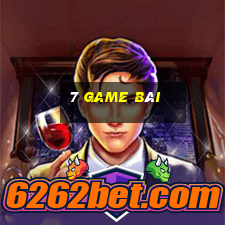 7 game bài