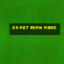 xs net minh ngoc