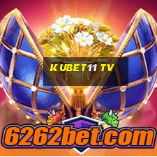 kubet11 tv