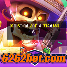 xổ số đà lạt 4 tháng 6