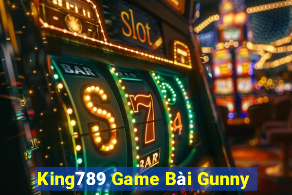 King789 Game Bài Gunny