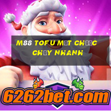 M88 Tofu mạt chược chạy nhanh