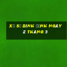 xổ số bình định ngày 2 tháng 3