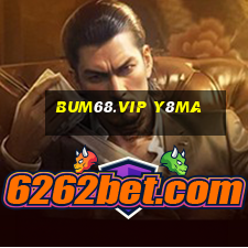 Bum68.Vip Y8Ma