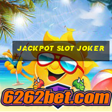 jackpot slot joker