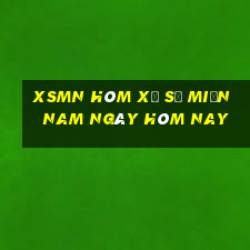 xsmn hôm xổ số miền nam ngày hôm nay