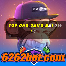 Top One Game Bài 1 Đổi 1