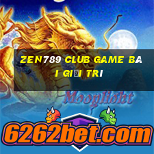 Zen789 Club Game Bài Giải Trí