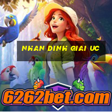 nhan dinh giai uc