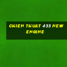 chien thuat 433 new engine