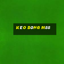 kèo bóng m88