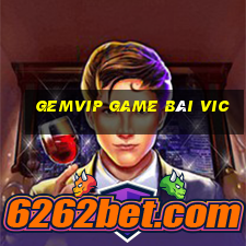 Gemvip Game Bài Vic