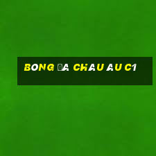 bóng đá châu âu c1