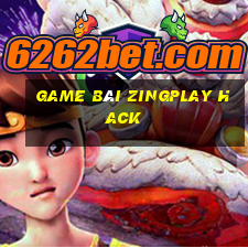 game bài zingplay hack