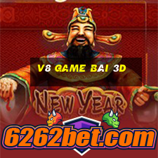 V8 GAME BÀI 3D