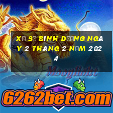 xổ số bình dương ngày 2 tháng 2 năm 2024