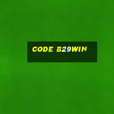 code b29win